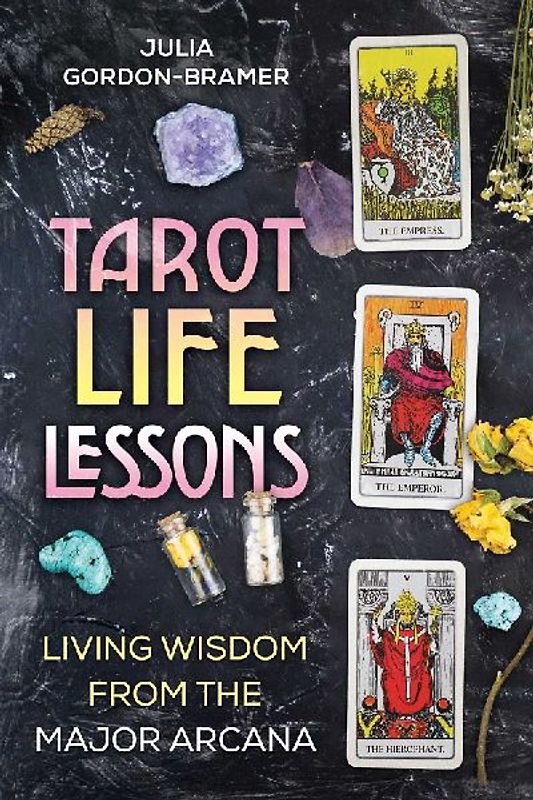 Tarot Life Lessons