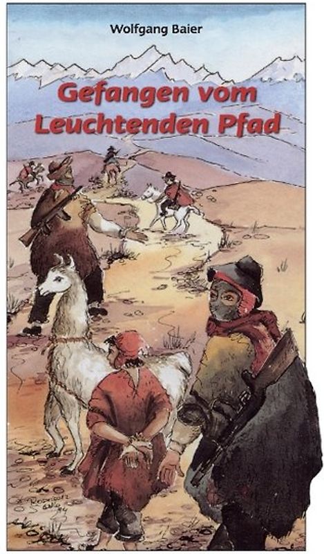 Gefangen vom 'Leuchtenden Pfad'