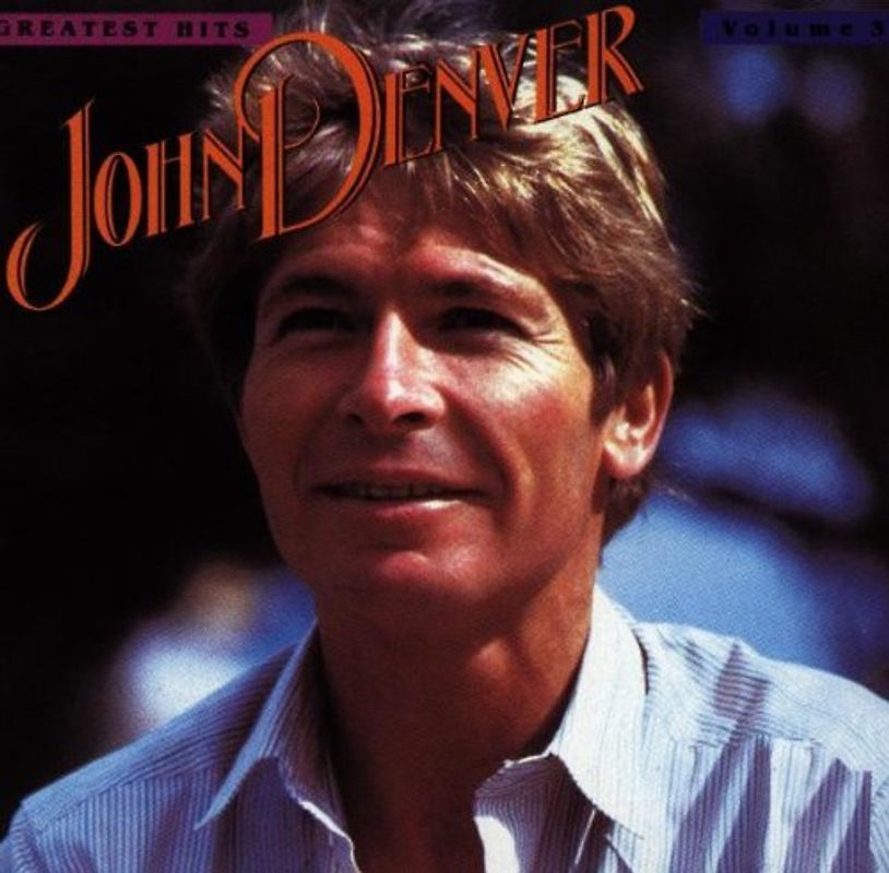 John Denver - Greatest Hits 3