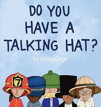 Do You Have a Talking Hat?