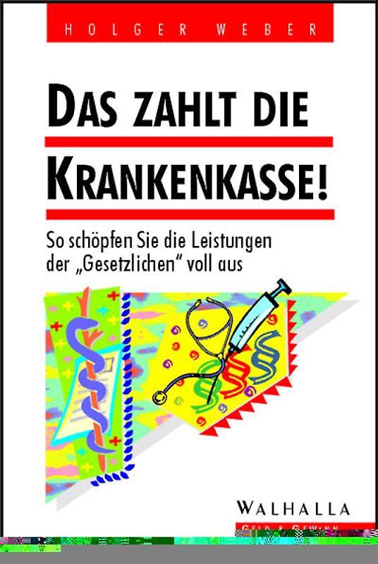 Das zahlt die Krankenkasse!