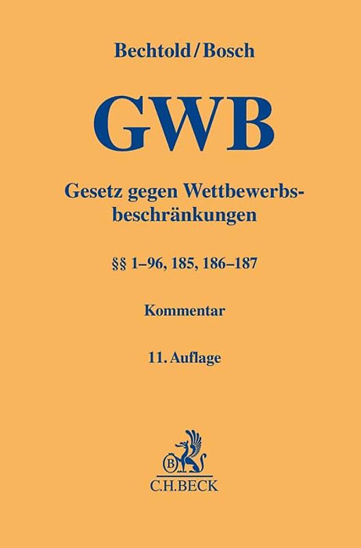 Gesetz gegen Wettbewerbsbeschränkungen. GWB