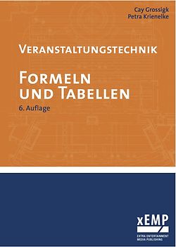 Veranstaltungstechnik. Formeln und Tabellen