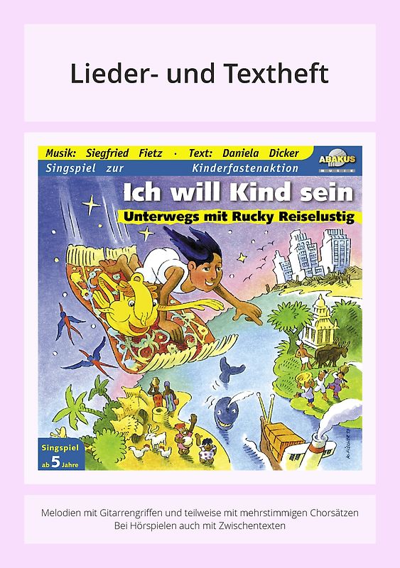Ich will Kind sein - Unterwegs mit Rucky Reiselustig