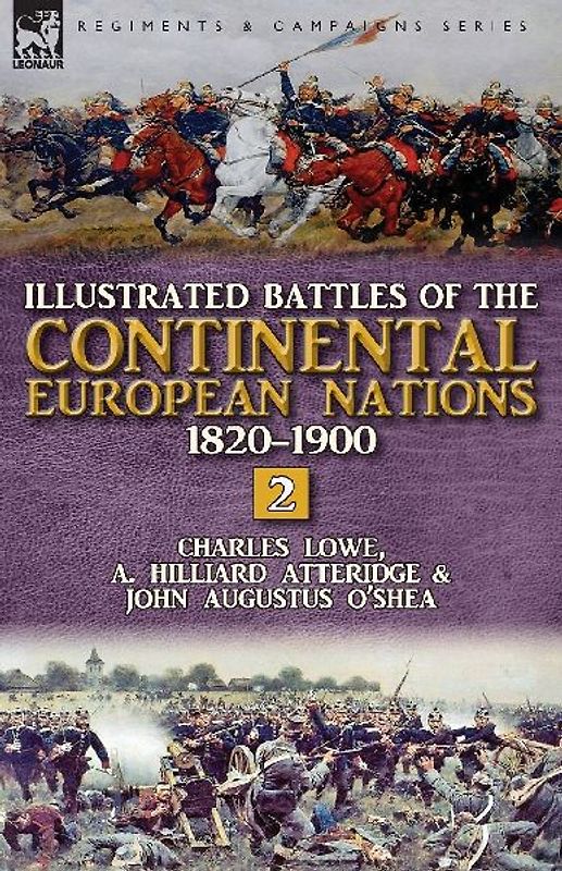 Illustrated Battles of the Continental European Nations 1820-1900