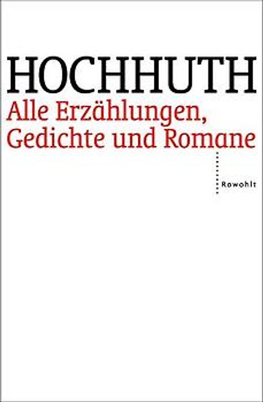 Alle Erzählungen, Gedichte und Romane