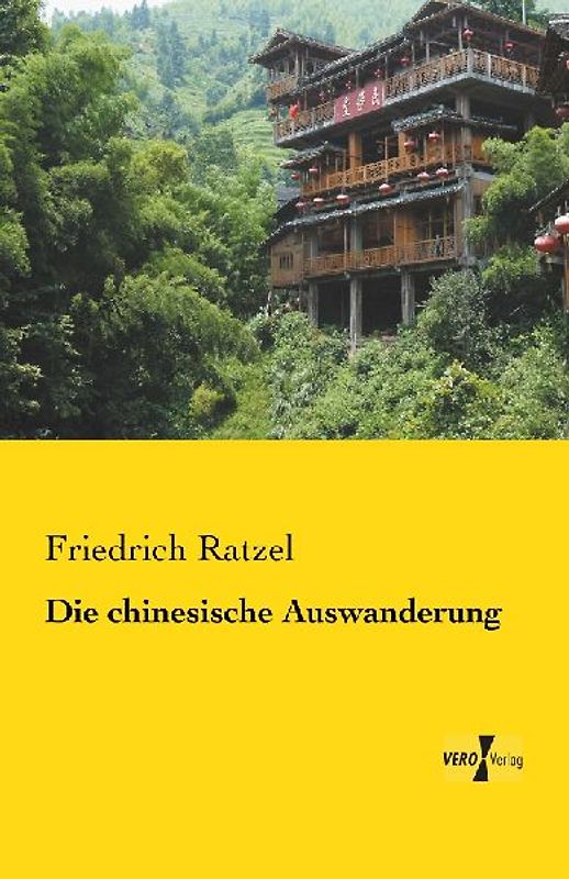 Die chinesische Auswanderung