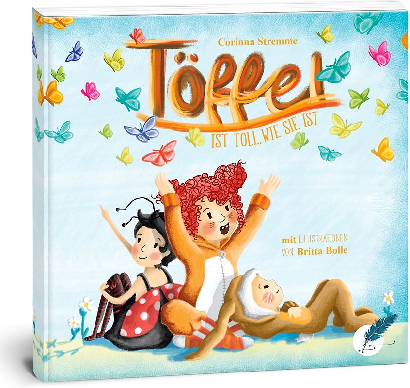 Töffel ist toll,wie sie ist