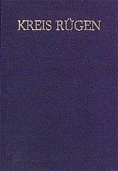 Die Kunstdenkmale des Kreises Rügen