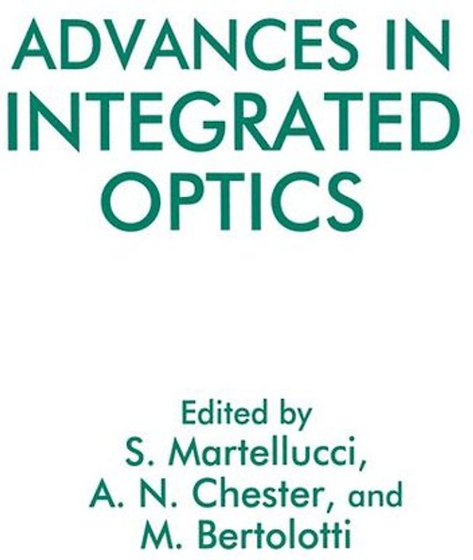 Advances in Integrated Optics