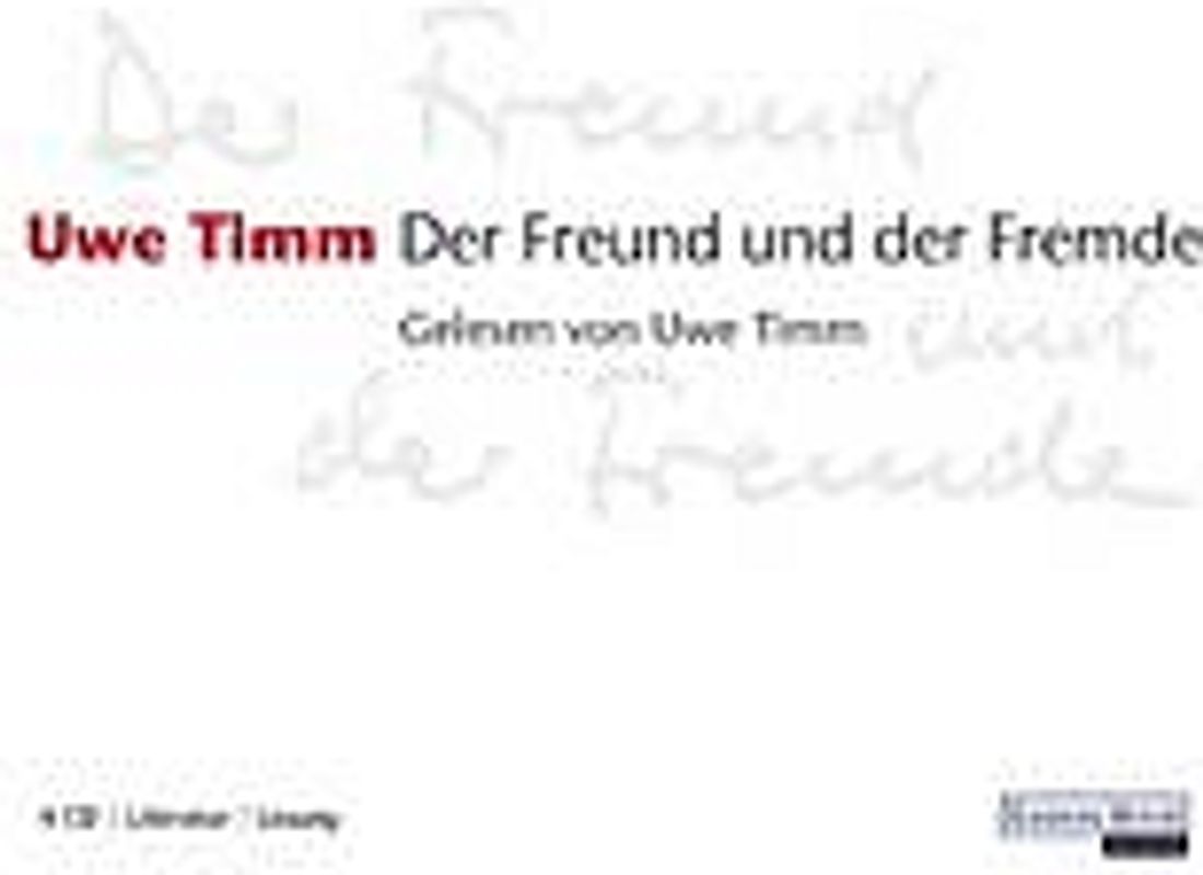 Der Freund und der Fremde