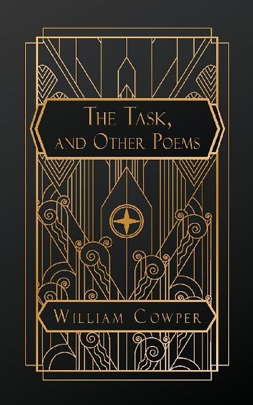 The Task, and Other Poems