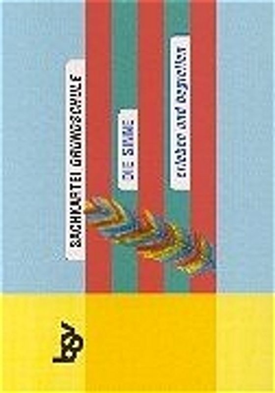 Sachkartei Grundschule: Die Sinne erleben und begreifen