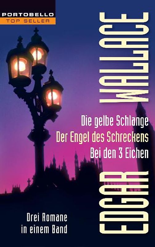 Die gelbe Schlange/Der Engel des Schreckens/Bei den 3 Eichen