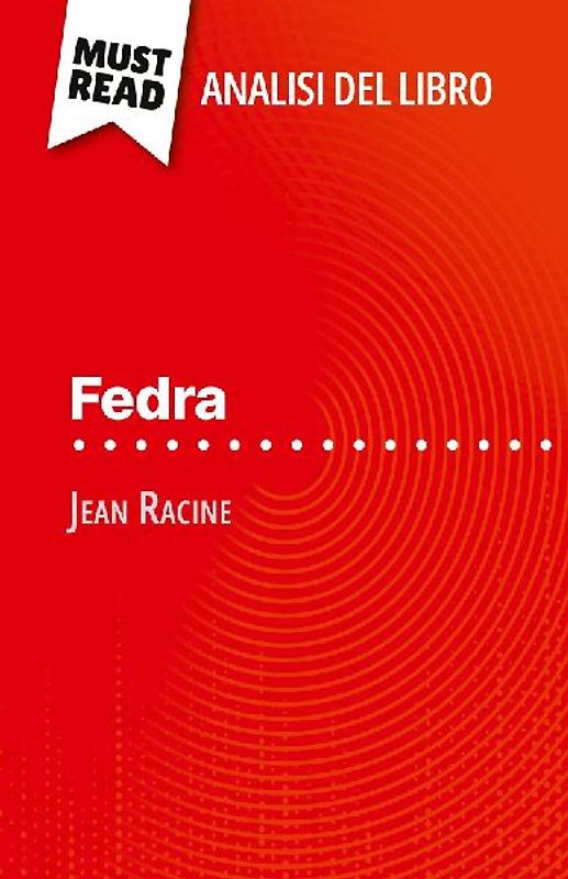 Fedra di Jean Racine (Analisi del libro)