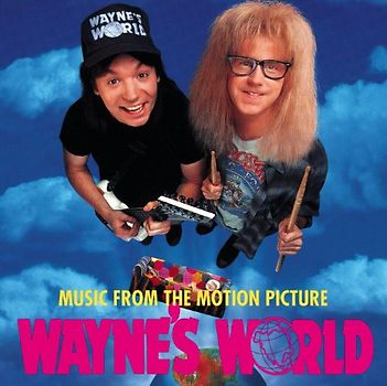 Wayne's World [Soundtrack]
