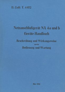 D.(Luft) T. 4402 Netzanschlußgerät NA 4a und b Geräte-Handbuch