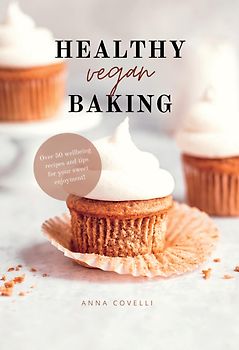 HEALTHY vegan BAKING