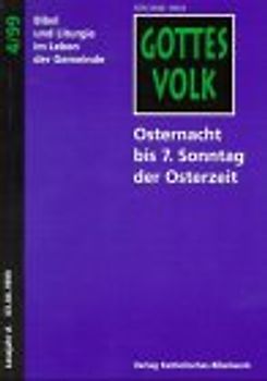 Gottes Volk, Lesejahr A 1999, 8 Hefte u. Sonderbd., H.4, Osternacht bis 7. Sonntag der Osterzeit