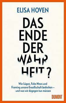 Das Ende der Wahrheit?