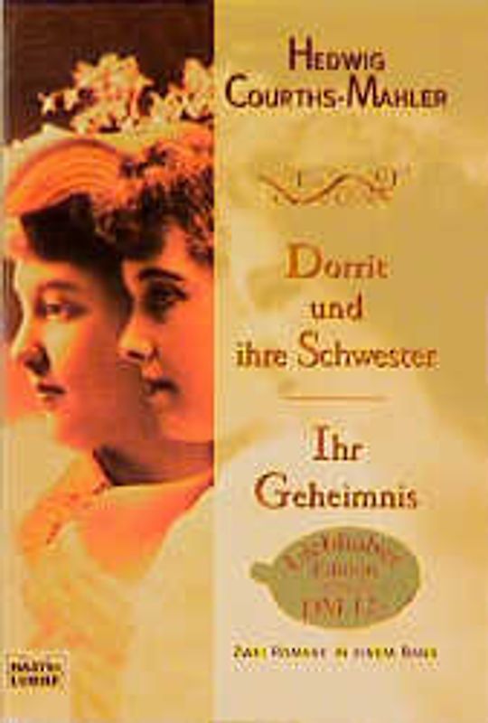 Dorrit und ihre Schwestern/Ihr Geheimnis