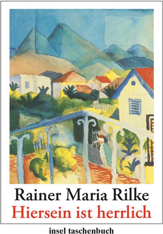 »Hiersein ist herrlich«