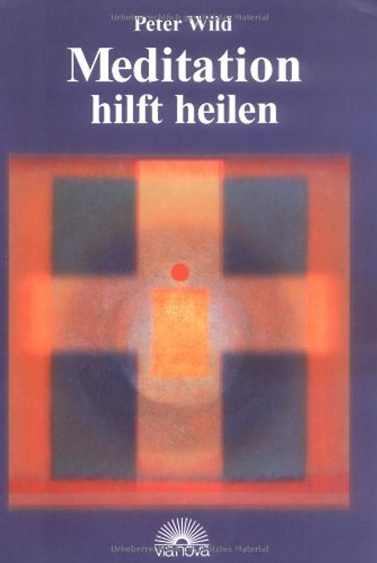 Meditation hilft heilen