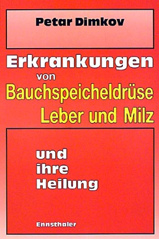 Erkrankungen der Bauchspeicheldrüse, der Leber, der Milz