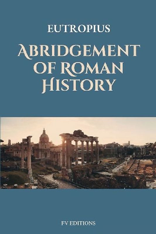 Abridgement of Roman History