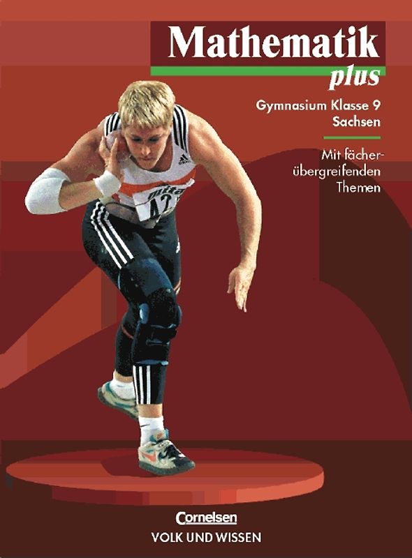 Mathematik plus - Gymnasium Sachsen / 9. Schuljahr - Schülerbuch