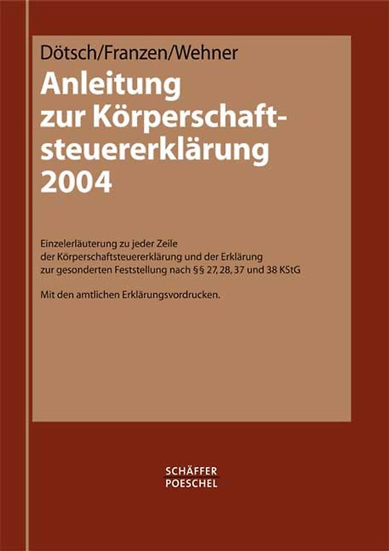Anleitung zur Körperschaftsteuererklärung 2004