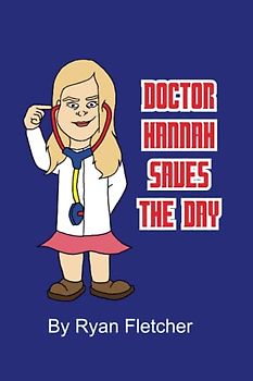 Doctor Hannah Saves The Day