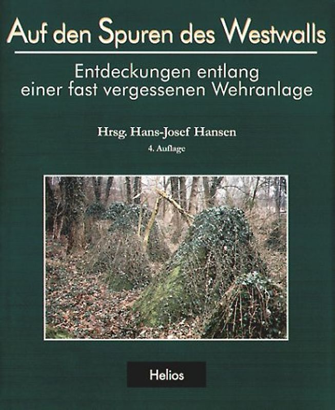 Auf den Spuren des Westwalls