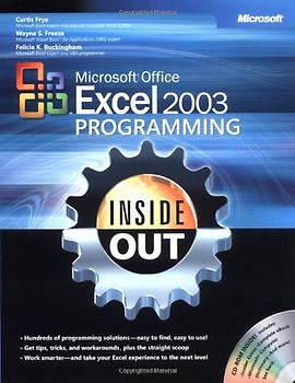 Microsoft® Office Excel 2003 Programming Inside Out (Inside Out (Microsoft))