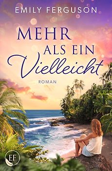 Mehr als ein Vielleicht