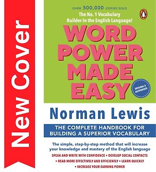 Word Power Made Easy: | Over a million copies sold Worldwide | With Self Assessment Activities | Ideal For IELTS & TOEFL Preparations