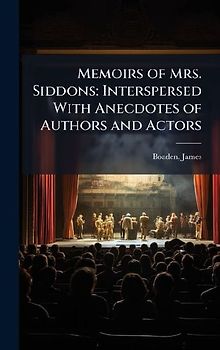Memoirs of Mrs. Siddons