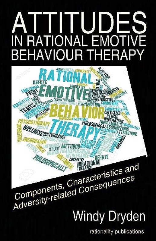 Attitudes in Rational Emotive Behaviour Therapy (REBT)