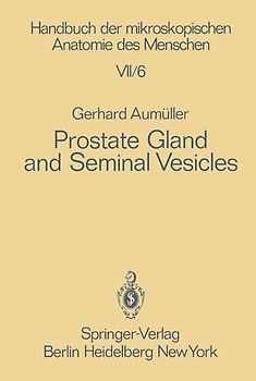 Prostate Gland and Seminal Vesicles