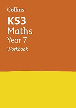KS3 Maths Year 7 Workbook: Prepare for Secondary School (Collins KS3 Revision)