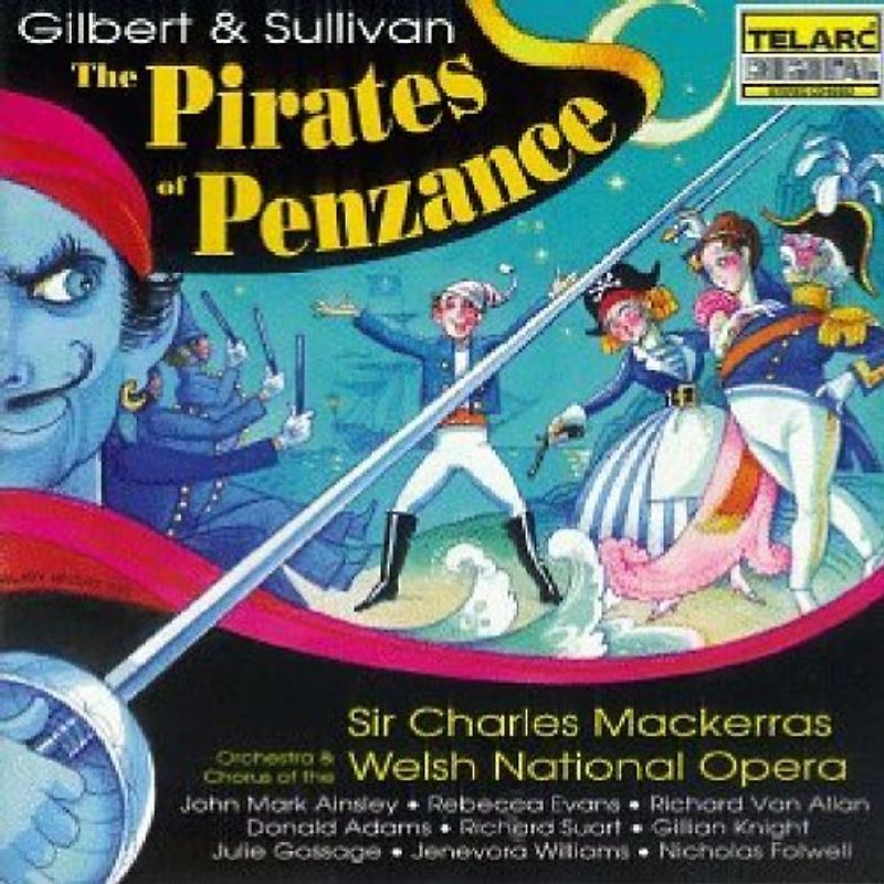 Charles Mackerras - Gilbert und Sullivan: Die Piraten von Pensenze (Gesamtaufnahme, englisch )