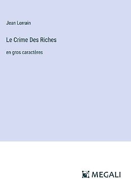 Le Crime Des Riches