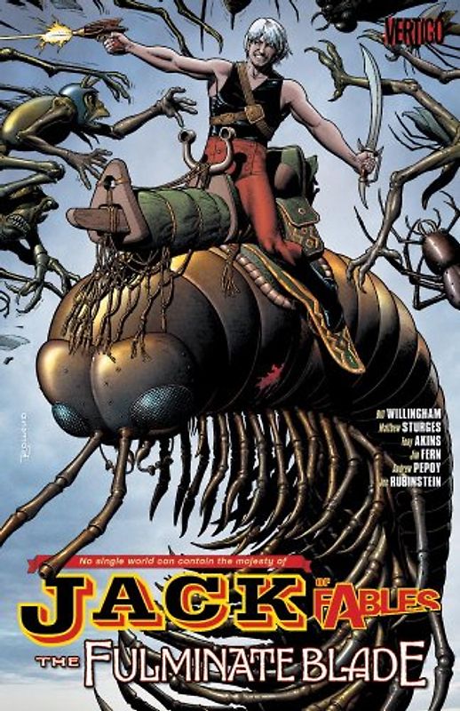 Jack of Fables Vol. 8: The Fulminate Blade - Willingham, Bill