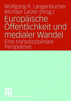 Europäische Öffentlichkeit und medialer Wandel