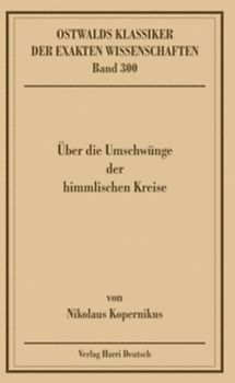 Über die Umschwünge der himmlischen Kreise (Kopernikus)