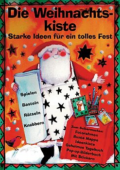 Die Weihnachtskiste. Starke Ideen für ein tolles Fest