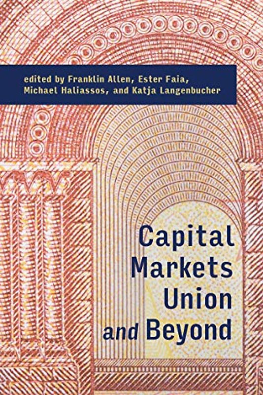 Capital Markets Union and Beyond (Mit Press)