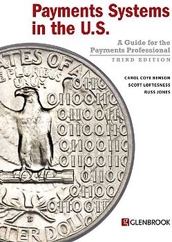 Payments Systems in the U.S. - Third Edition