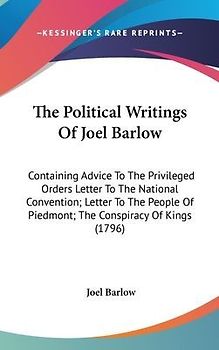 The Political Writings Of Joel Barlow
