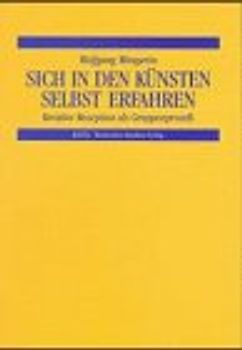 Sich in den Künsten selbst erfahren